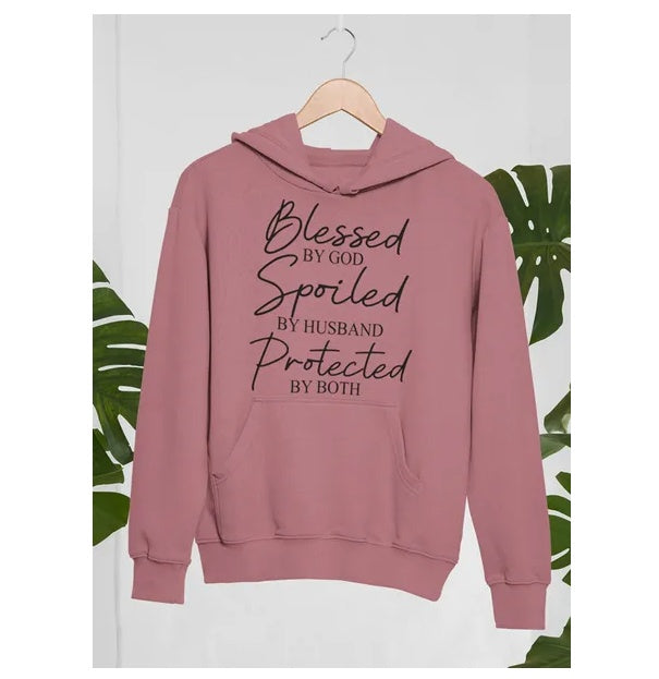 Blessed By God Spoiled By Husband Protected By Both Hoodie