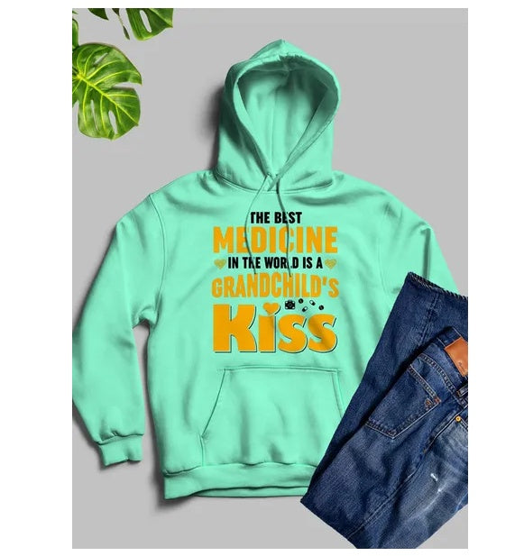 The Best Medicine In The World Is A Grandchild's Kiss Hoodie